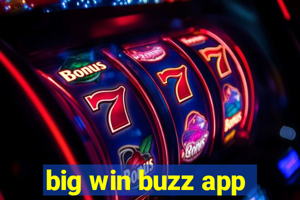 big win buzz app